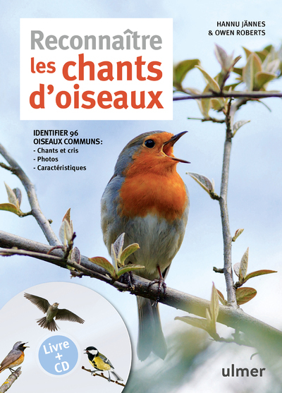 Reconnaître les chants d'oiseaux + CD (Cartonné)