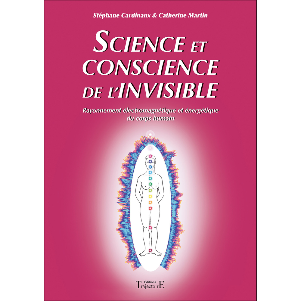 Science et conscience de l'invisible (Broché)