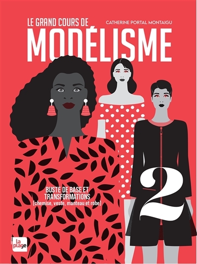 Le grand cours de modélisme tome 2 - Buste de base et transformations (Broché)