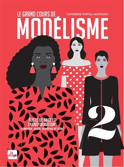 Le grand cours de modélisme tome 2 - Buste de base et transformations (Broché)