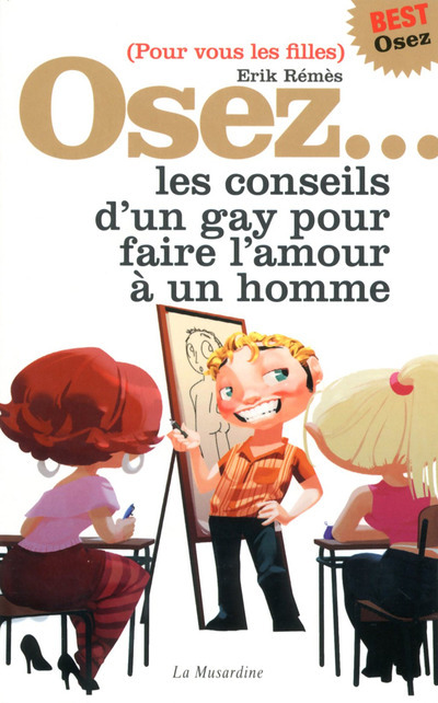 Osez les conseils d'un gay pour faire l'amour à un homme - édition best (Broché)