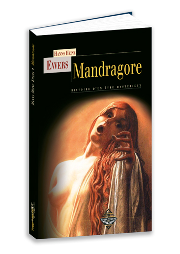 Mandragore - histoire d'un être mystérieux (Grand format)
