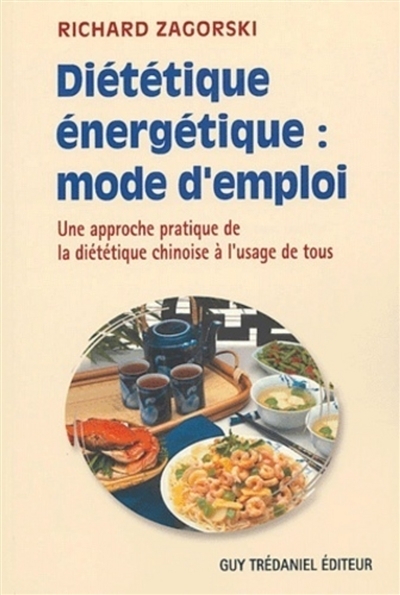 Dietetique energetique : mode d'emploi (Broché)