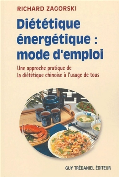 Dietetique energetique : mode d'emploi (Broché)