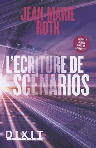 L'écriture de scénarios (Broché)
