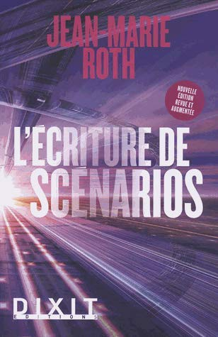 L'écriture de scénarios (Broché)
