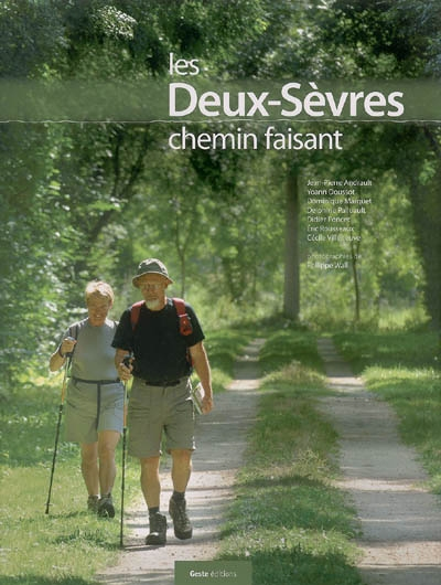 Les Deux-Sèvres chemin faisant (Relié)