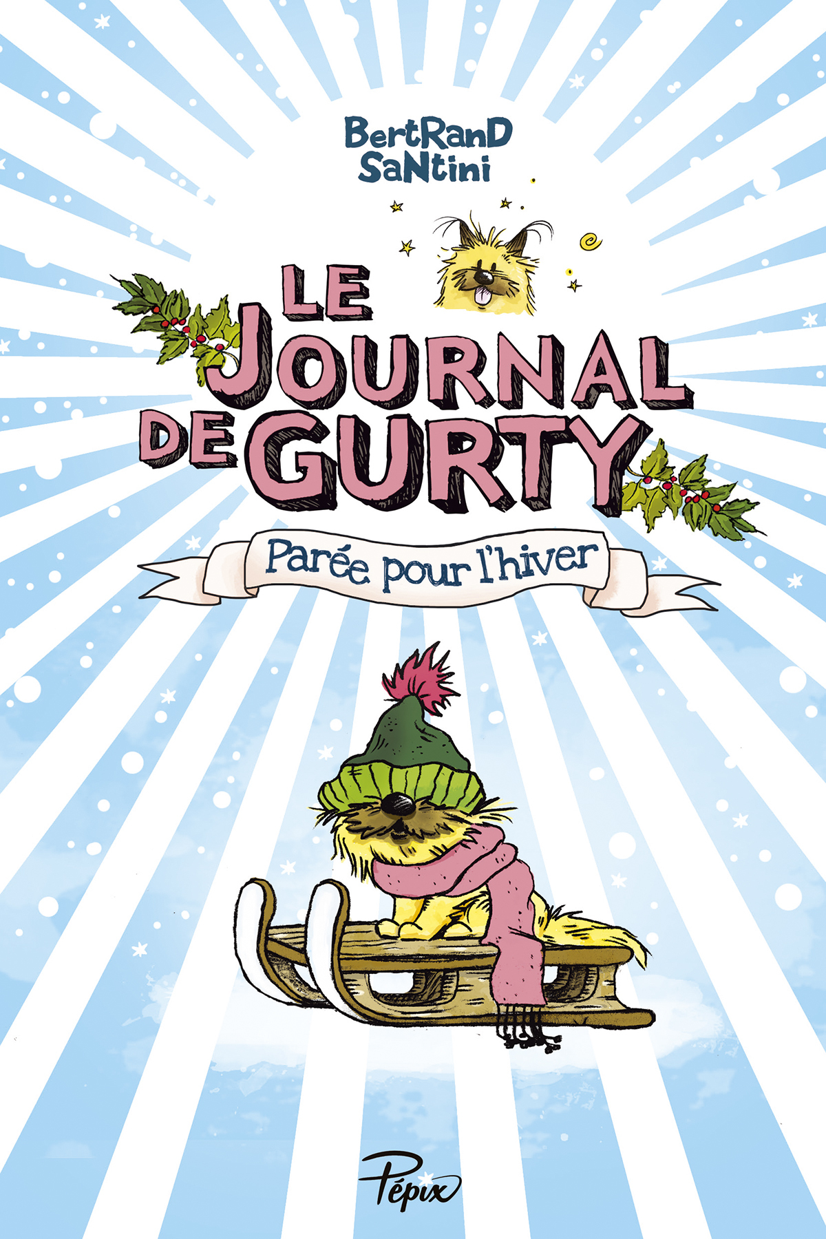 Le journal de Gurty : Parée pour l'hiver (Jeunesse)