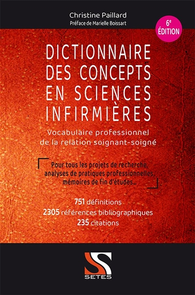 DICTIONNAIRE DES CONCEPTS EN SCIENCES INFIRMIERES - 6E ED (Broché)