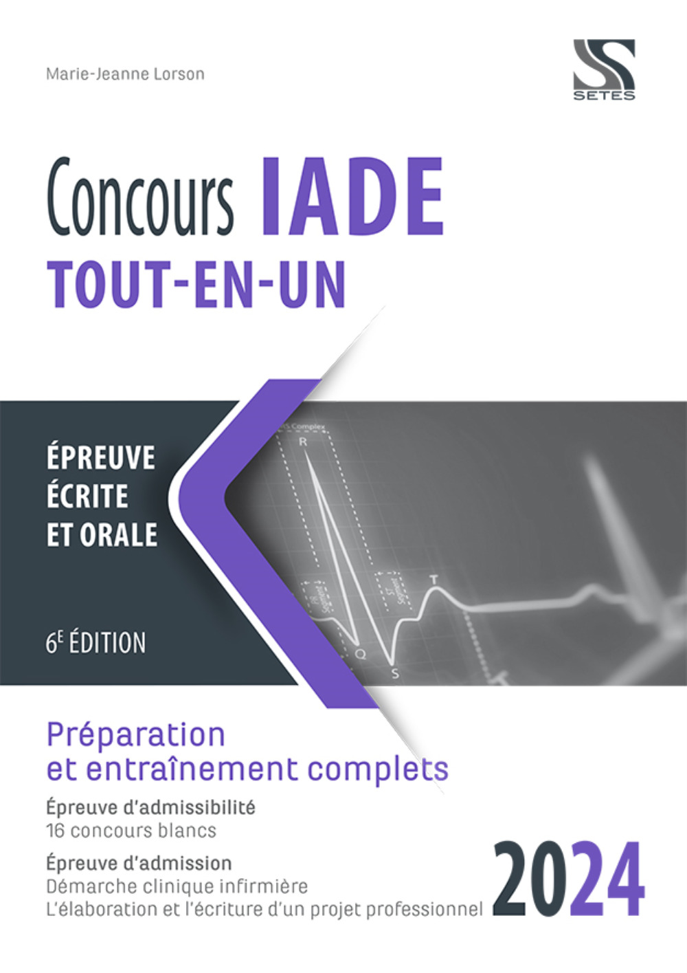 CONCOURS IADE 2024 - TOUT-EN-UN (Broché)