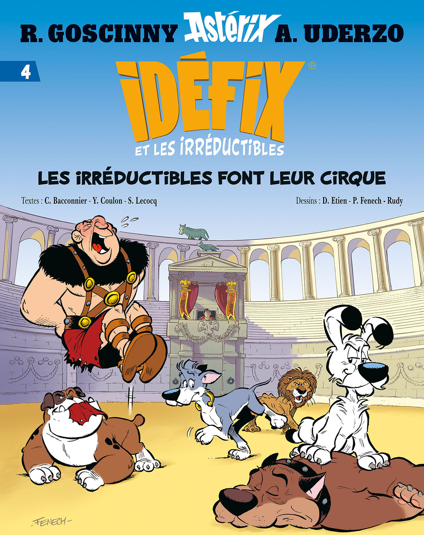 Idéfix et les Irréductibles Tome 4 - Les irréductibles font leur cirque (BD)