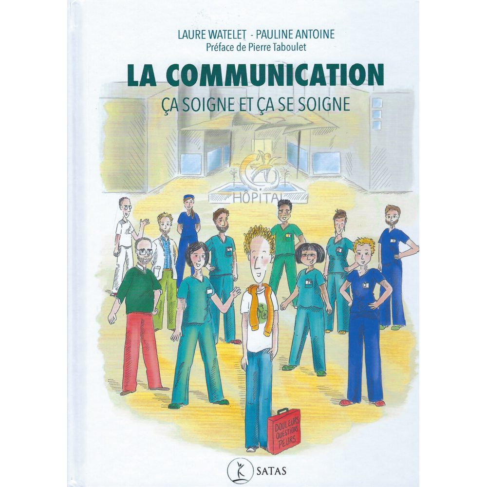 La communication ça soigne et ça se soigne (BD)