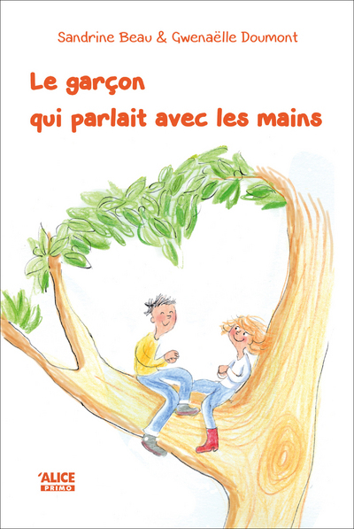 Le Garçon qui parlait avec les mains (Jeunesse)