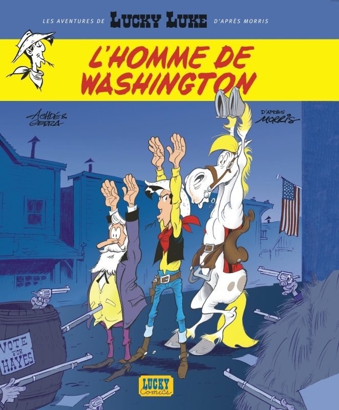 Les Aventures de Lucky Luke d'après Morris - Tome 3 - L'Homme de Washington (BD)