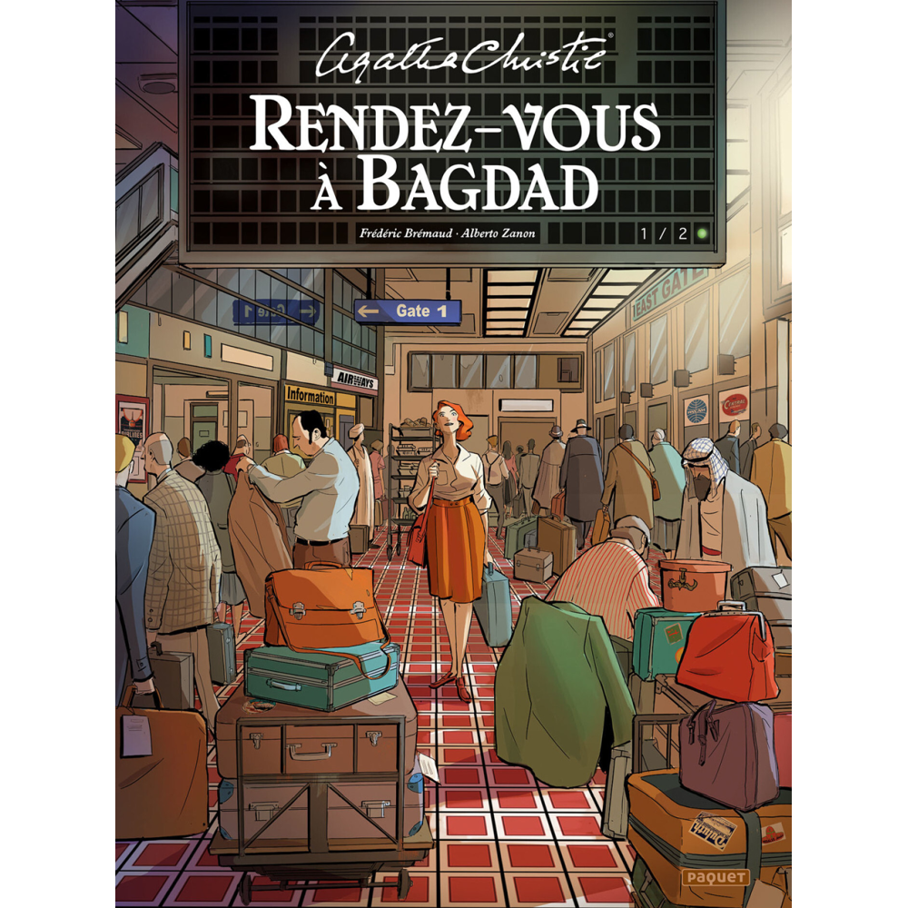 RENDEZ-VOUS A BAGDAD Tome 1/2 (BD)