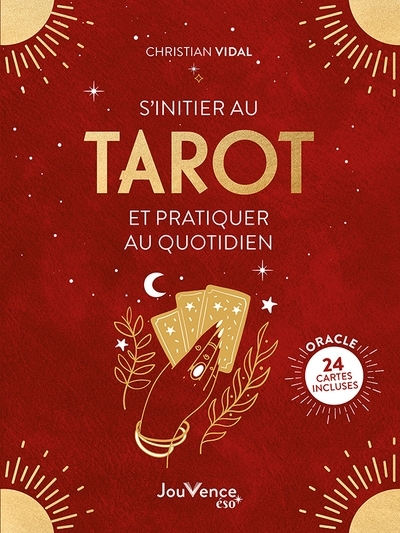 S'initier au tarot et pratiquer au quotidien (Broché)