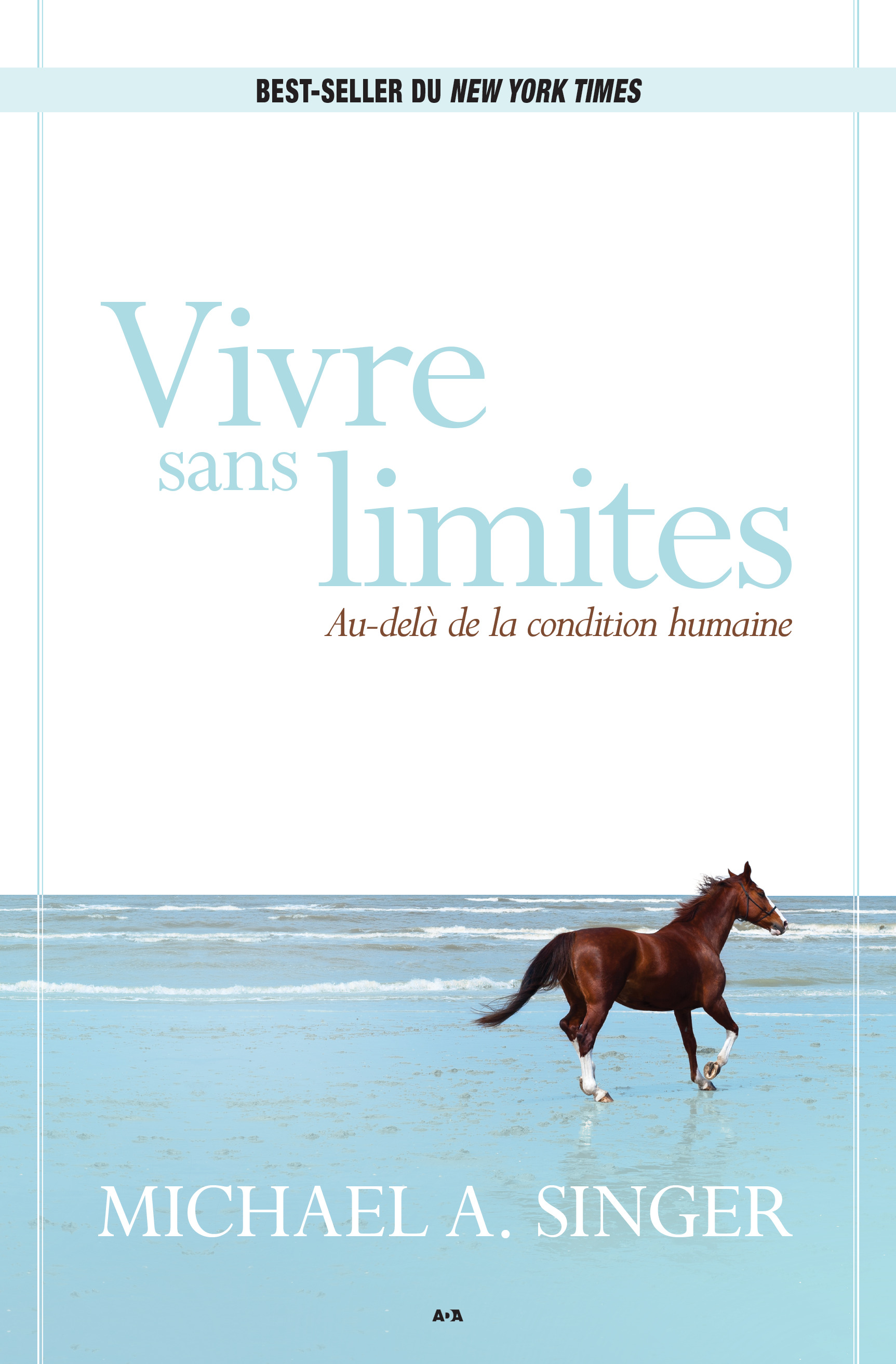 Vivre sans limites - Au-delà de la condition humaine (Broché)