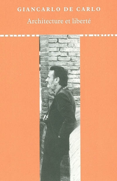 Architecture et liberté (Broché)