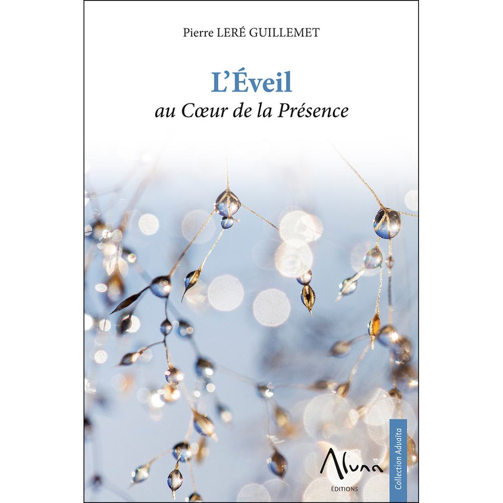 L'Eveil au Coeur de la Présence (Broché)