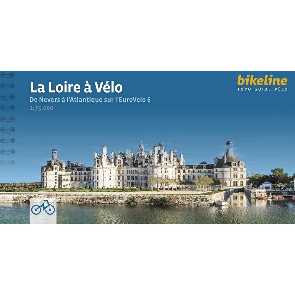 La Loire à Vélo - De Nevers à l'Atlantique (Spirale)