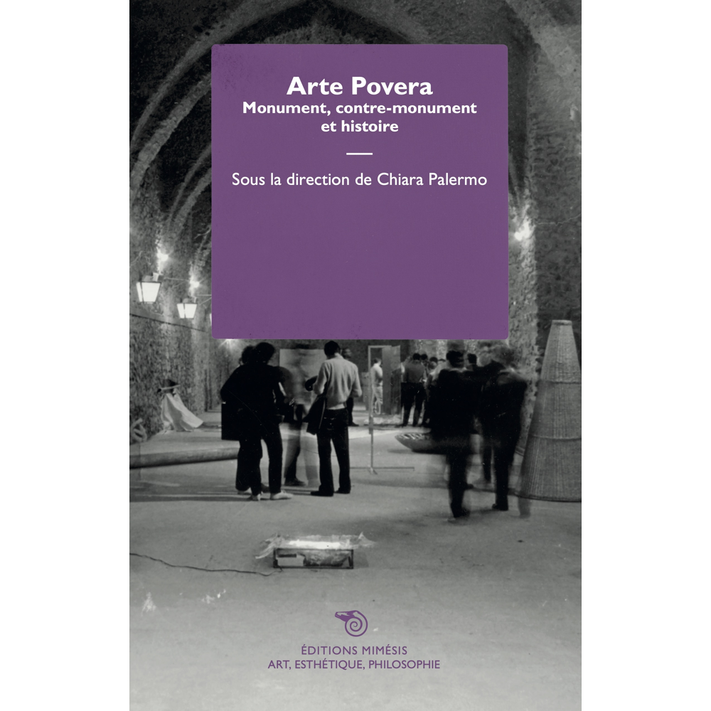 Arte povera - Monument, contre-monument et histoire (Broché)