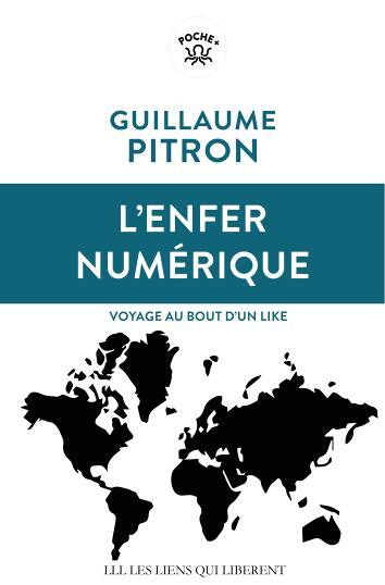 L'enfer numérique (Grand format)