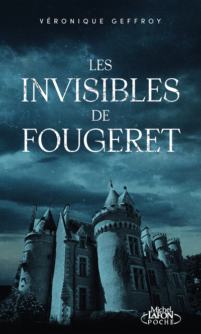 Les invisibles de Fougeret (Poche)
