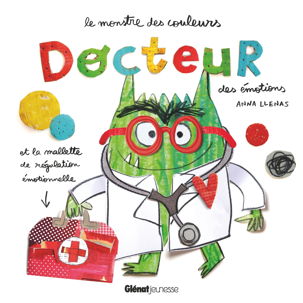 Le monstre des couleurs, docteur des émotions (Cartonné)