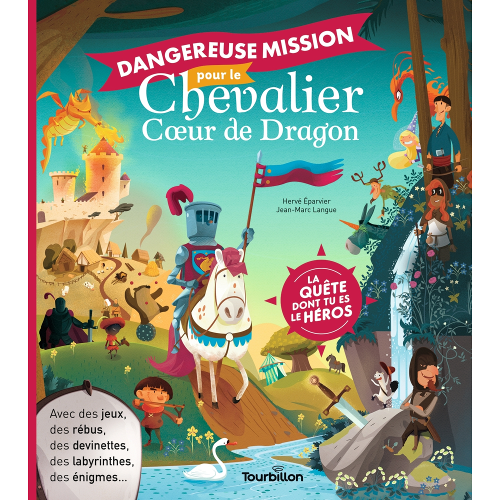 Dangereuse mission pour le chevalier Coeur de dragon (Broché)