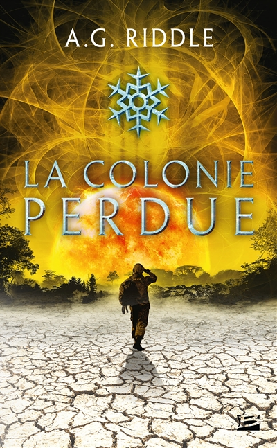 Winter World, Tome 3 : La Colonie perdue (Poche)