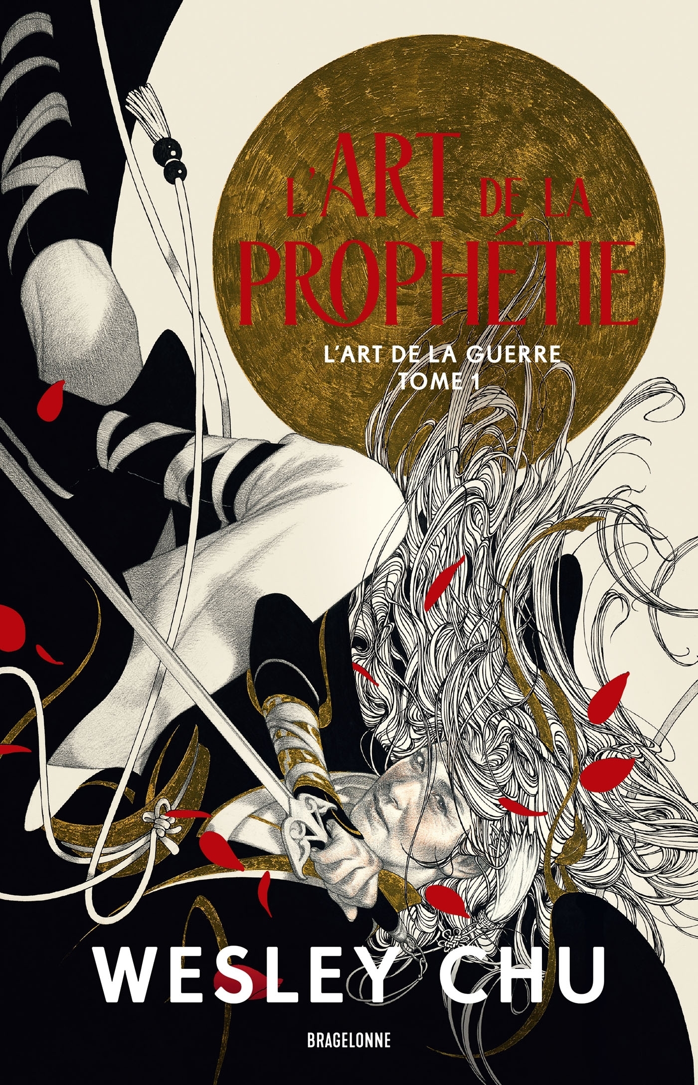 L'Art de la guerre, Tome 1 : L'Art de la prophétie (Broché)