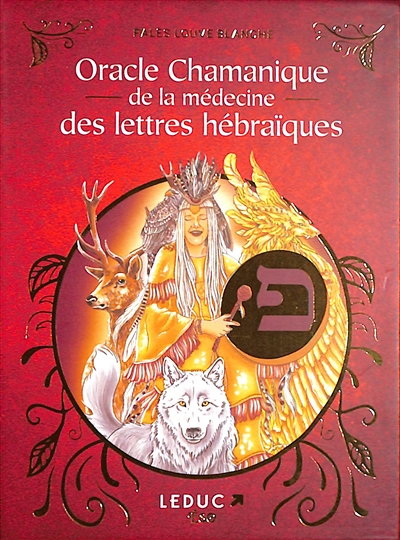 Oracle chamanique de la médecine des lettres hébraïques (Coffret)
