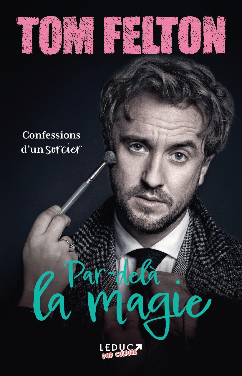 Par-delà la magie - Confessions d'un sorcier (Broché)