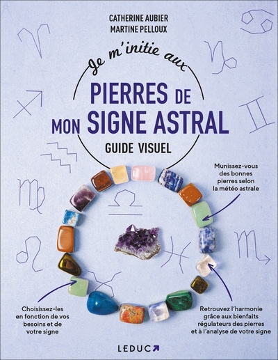Je m'initie aux pierres de mon signe astral (Broché)