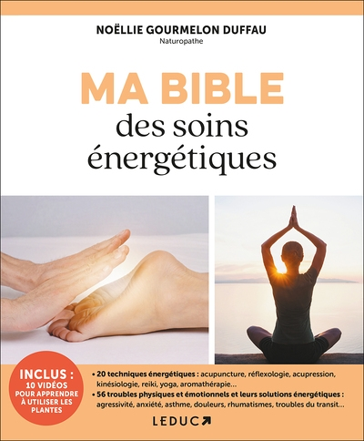 Ma Bible des soins énergétiques (Broché)