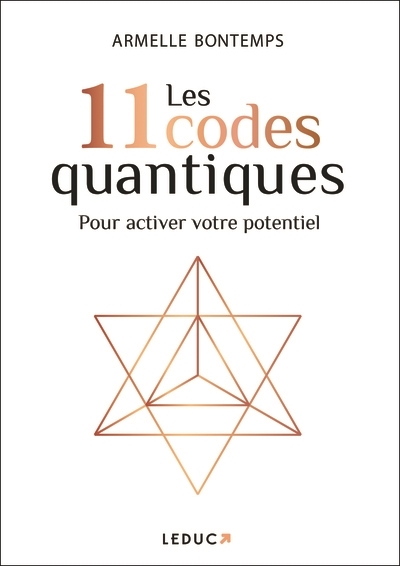 Les 11 codes quantiques - pour activer votre potentiel (Broché)