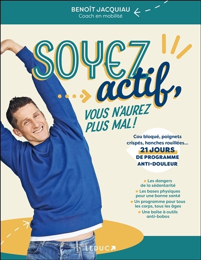 Soyez actif, vous n'aurez plus mal ! (Broché)