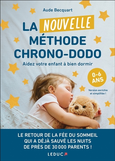 La Nouvelle Méthode chrono-dodo - Aider votre enfant à bien dormir (Broché)