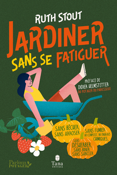 Jardiner sans se fatiguer (Broché)