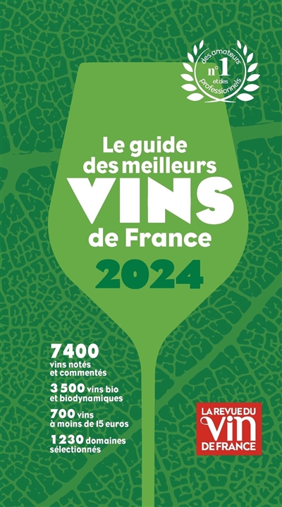 Le Guide des meilleurs vins de France 2024 - N°1 des amateurs et des professionnels (Relié)