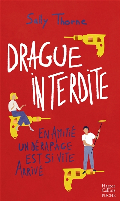 Drague interdite (Poche)