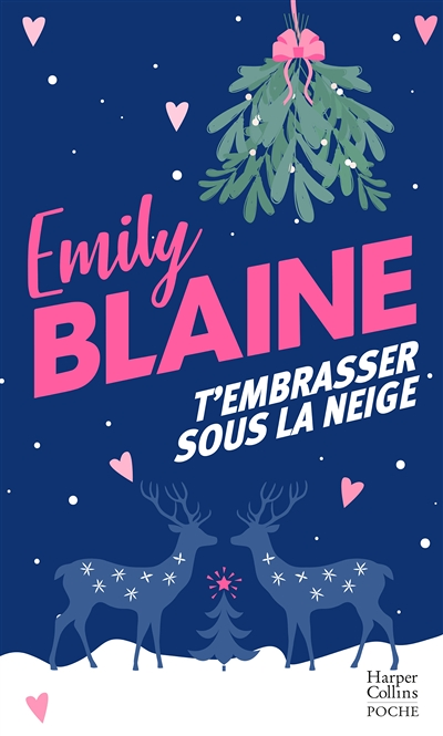 T'embrasser sous la neige (Poche)