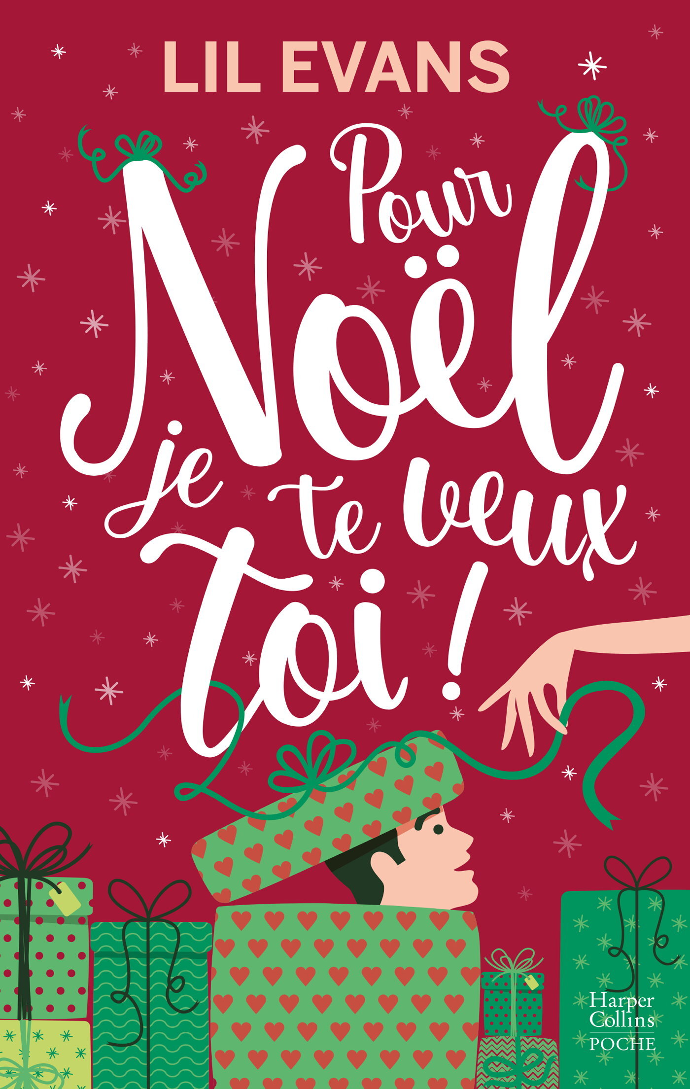 Pour Noël, je te veux toi ! - Une romance de Noël inédite (Poche)