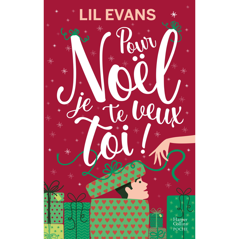 Pour Noël, je te veux toi ! - Une romance de Noël inédite (Poche)