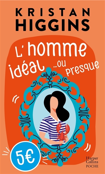 L'homme idéal... ou presque (Poche)