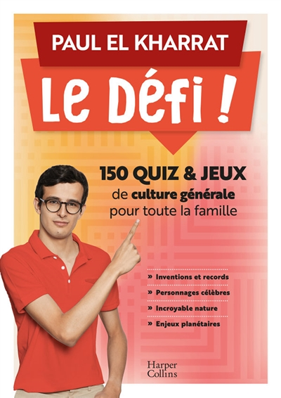 Le Défi ! - 150 quiz et jeux de culture générale pour toute la famille (Broché)