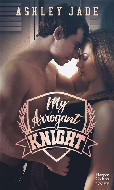 My Arrogant Knight (Poche)