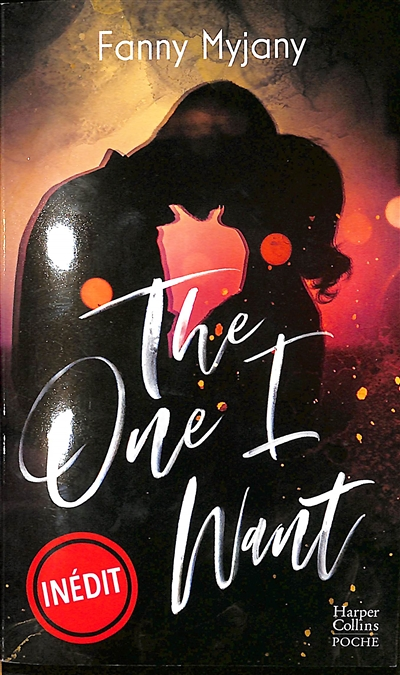 The One I Want (Poche)