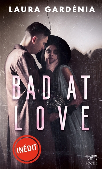 Bad at Love - Après Target Love, Lauréat du Prix New Adult 2023 (Poche)