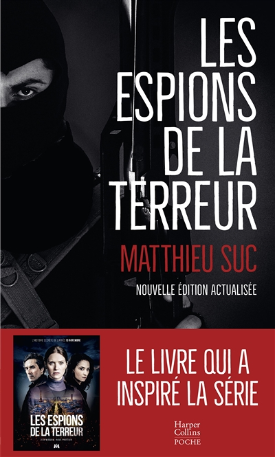 Les Espions de la terreur - Nouvelle édition actualisée (Poche)